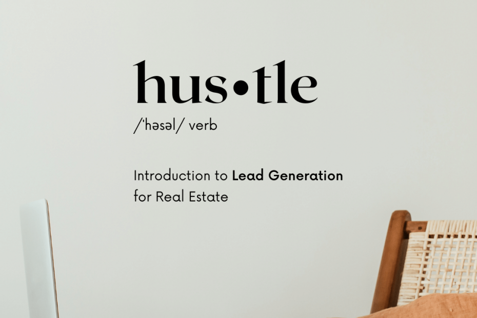 intro to lead gen for real estate